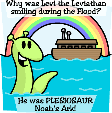 Why was Levi the Leviathan smiling during the Flood? He was PLESIOSAUR Noah's Ark!